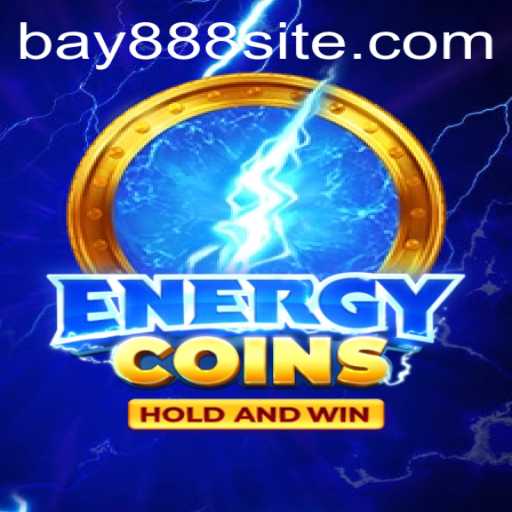 Experience Exhilaration with EnergyCoins: The Revolutionary Game Adventure with BAY888