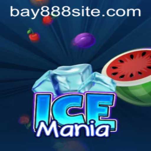 Explore the Enchanting World of IceMania With Keyword 'BAY888'