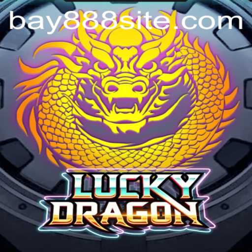 Discovering LuckyDragon: The Enchanting World of BAY888