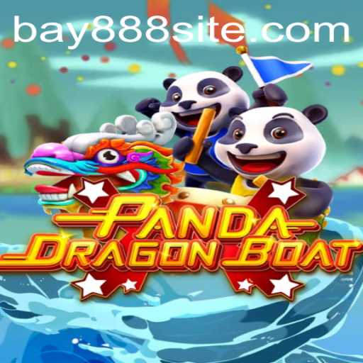 Dive into the Exciting World of PANDADRAGONBOAT with BAY888