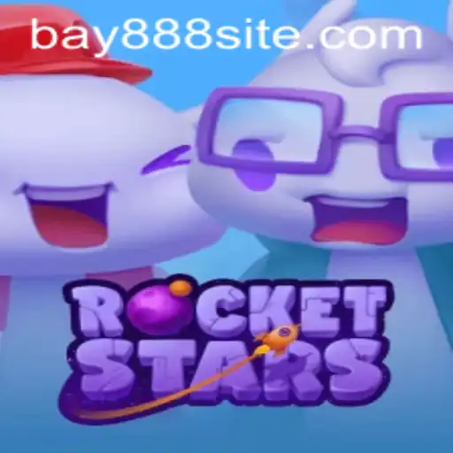 Discover the Exciting World of RocketStars with BAY888