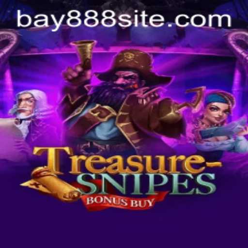 Exploring the Exciting World of TreasuresnipesBonusBuy and Its Link to BAY888